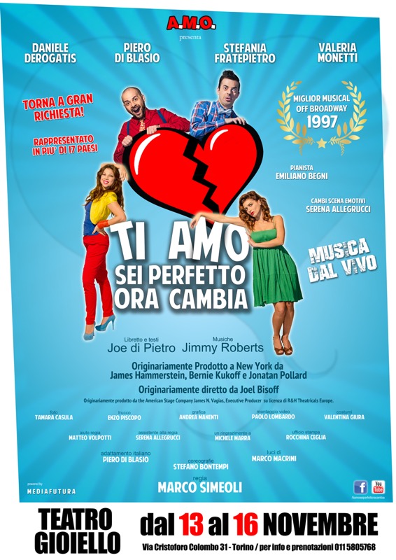 Ti Amo, Sei Perfetto, Ora Cambia — il musical